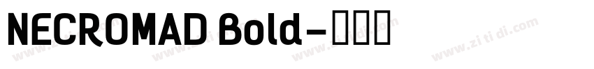 NECROMAD Bold字体转换